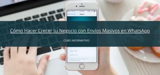 hacer-crecer-tu-negocio-envios-masivos-whatsapp